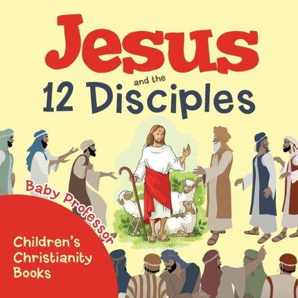 Jesus and the 12 Disciples