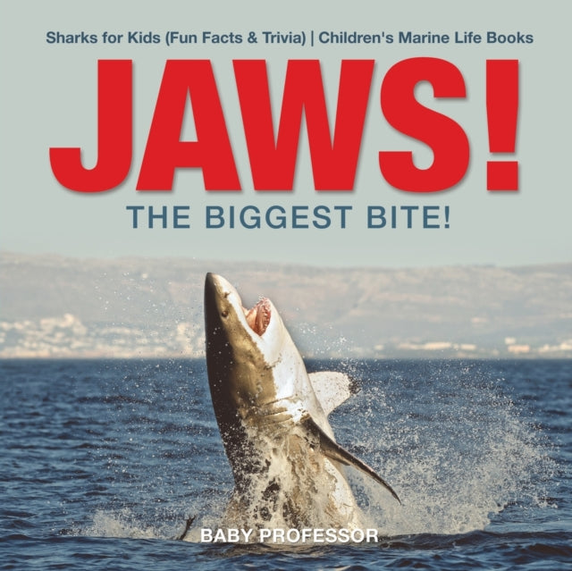 JAWS! - The Biggest Bite! Sharks for Kids (Fun