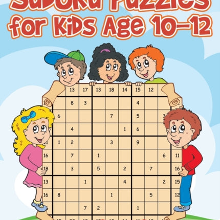 Sudoku Puzzles for Kids Age 10-12