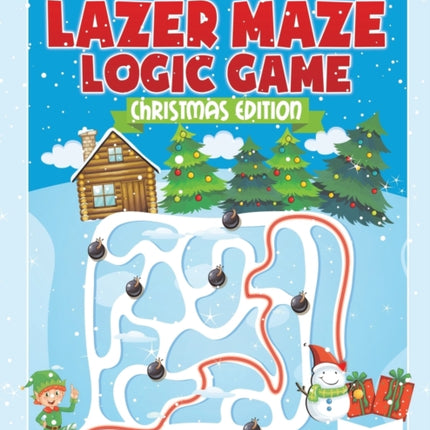 The Lazer Maze Logic Game: Christmas Edition