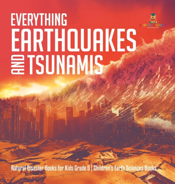 Everything Earthquakes and Tsunamis Natural