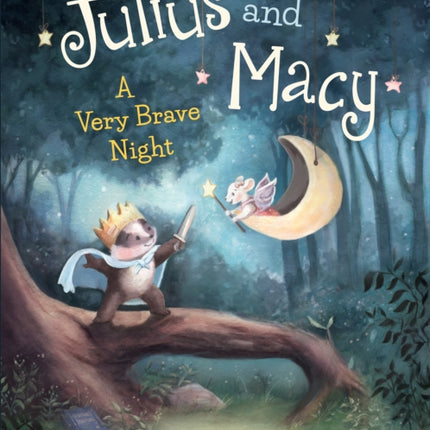 Julius and Macy: A Very Brave Night