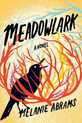 Meadowlark: A Novel