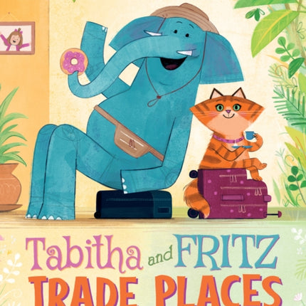 Tabitha and Fritz Trade Places