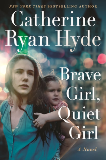 Brave Girl, Quiet Girl: A Novel