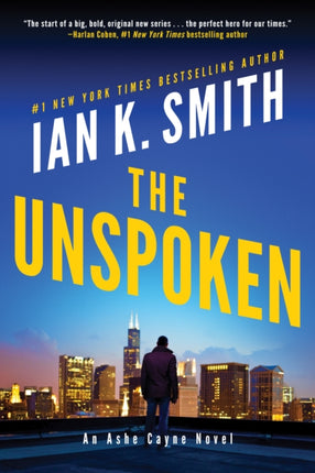 The Unspoken: An Ashe Cayne Novel