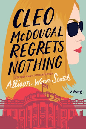 Cleo McDougal Regrets Nothing: A Novel