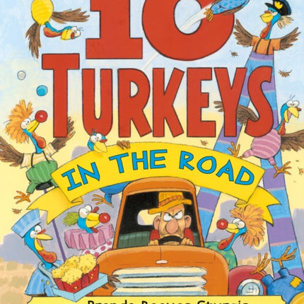 10 Turkeys In The Road