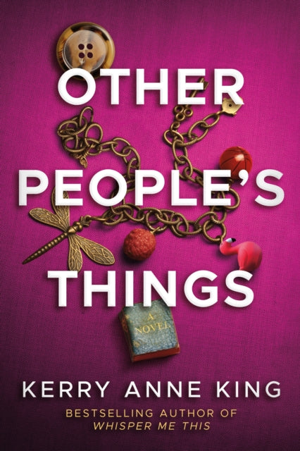 Other People's Things: A Novel