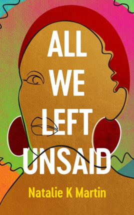 All We Left Unsaid