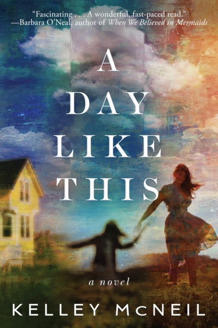 A Day Like This: A Novel