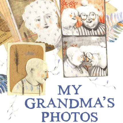 My Grandma's Photos