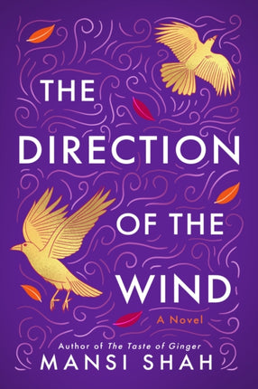 The Direction of the Wind: A Novel