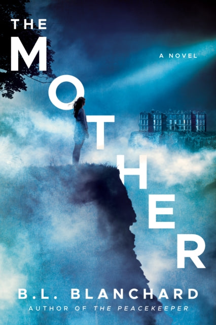 The Mother: A Novel