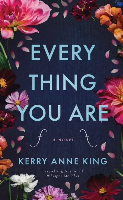 Everything You Are: A Novel