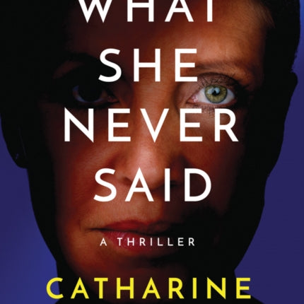 What She Never Said