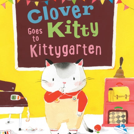 Clover Kitty Goes to Kittygarten