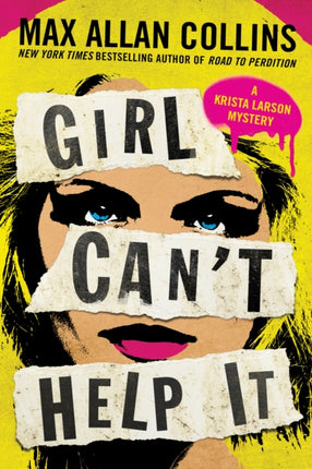 Girl Can't Help It: A Thriller