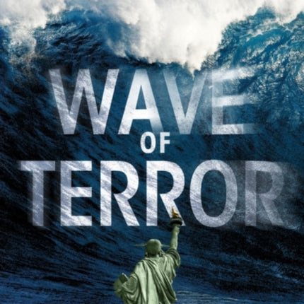 Wave of Terror