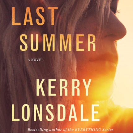 Last Summer: A Novel