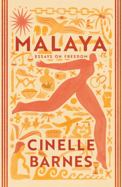 Malaya: Essays on Freedom