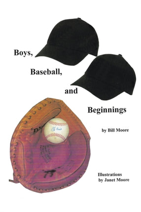 Boys, Baseball, and Beginnings