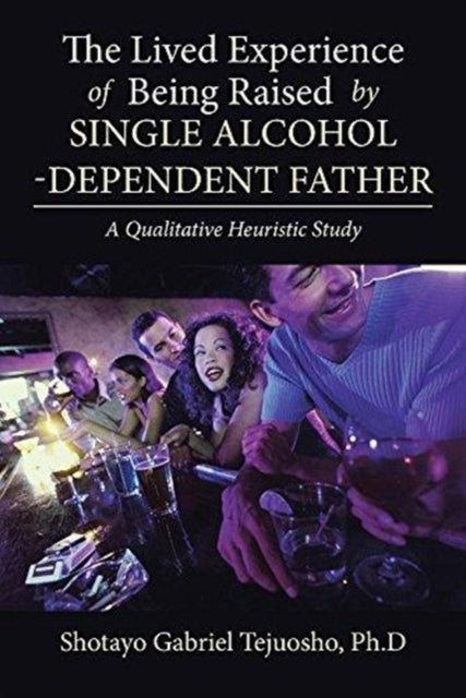 The Lived Experience of Being Raised by Single