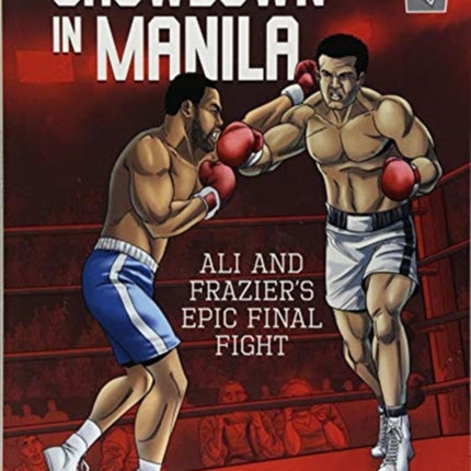 Showdown in Manila: Ali and Frazier's Epic Final Fight