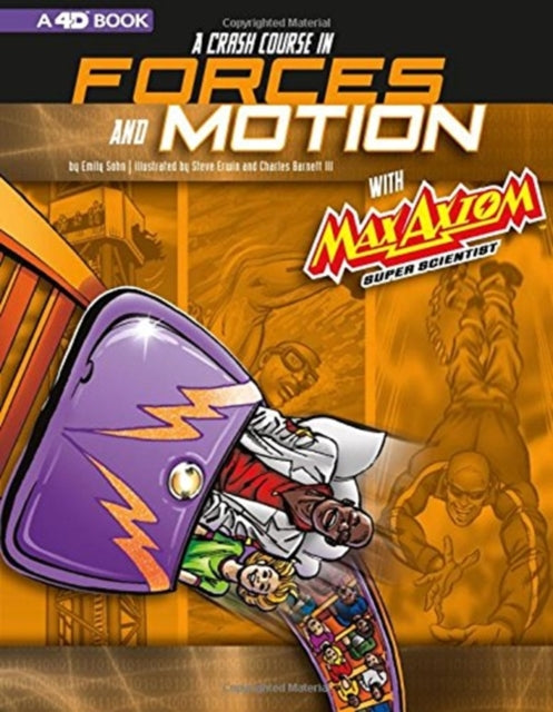 A Crash Course in Forces and Motion A 4D Book