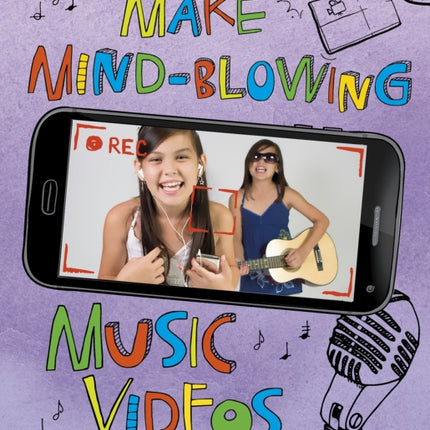 Make Mind-Blowing Music Videos