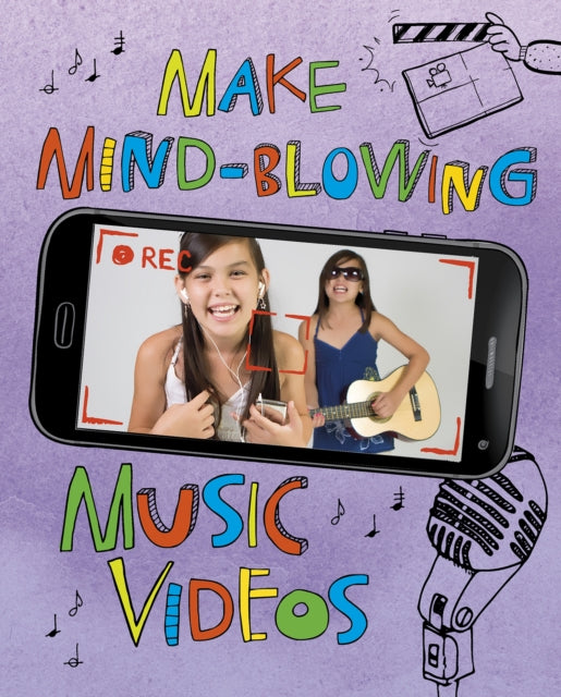 Make Mind-Blowing Music Videos