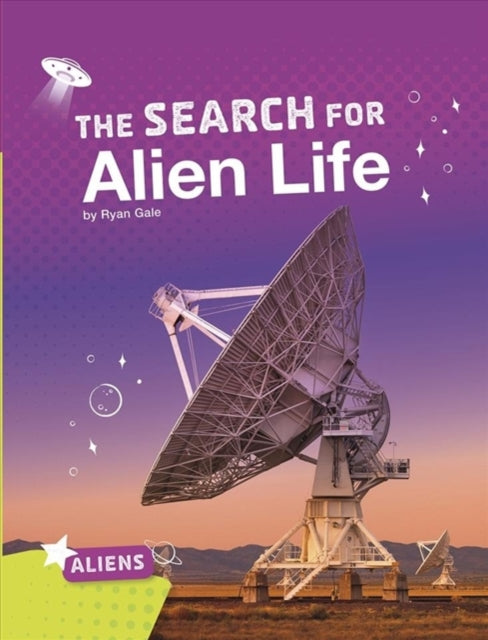 Search for Alien Life (Aliens)