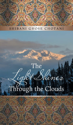 The Light Shines Through the Clouds