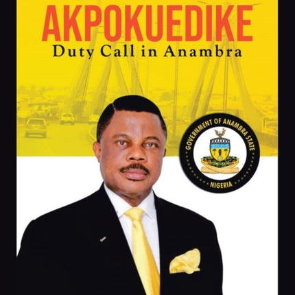 Akpokuedike: Duty Call in Anambra