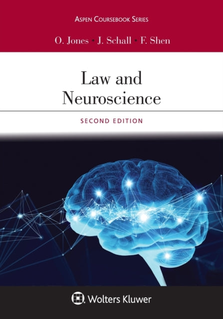 Law and Neuroscience: [Connected Ebook]