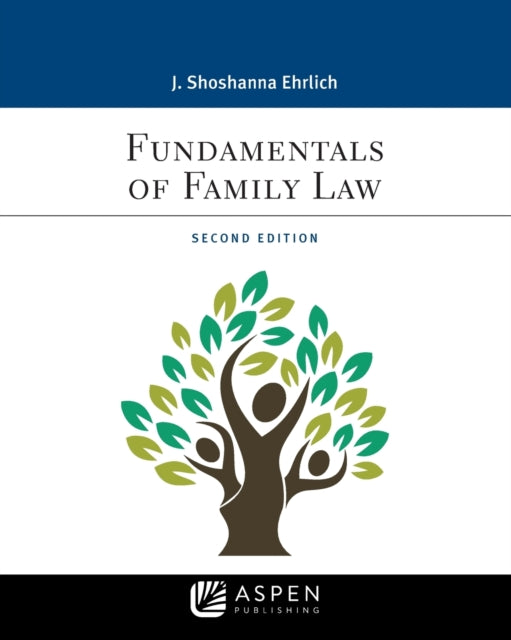 Fundamentals of Family Law: [Connected Ebook]