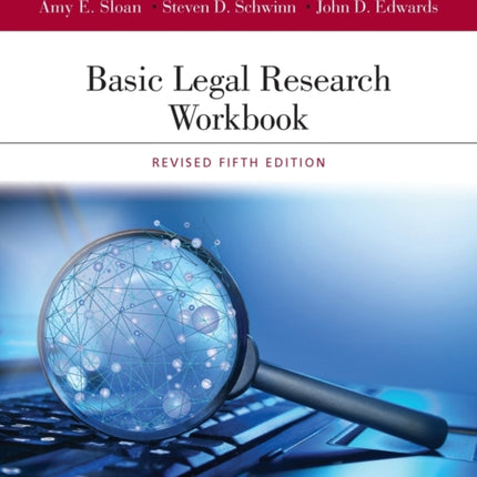 Basic Legal Research Workbook: Revised [Connected Ebook]