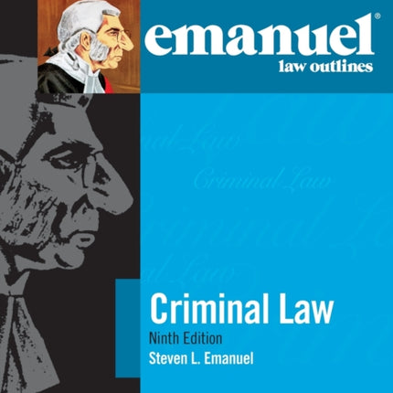 Emanuel Law Outlines for Criminal Law