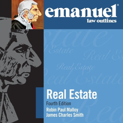 Emanuel Law Outlines for Real Estate