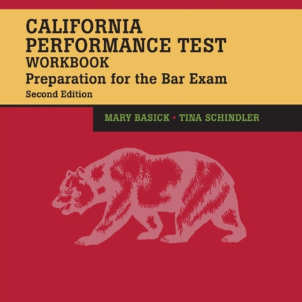 California Performance Test Workbook: Preparation for the Bar Exam