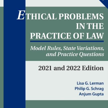 Ethical Problems in the Practice of Law