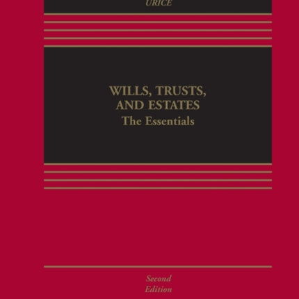 Wills, Trusts, and Estates: The Essentials [Connected eBook with Study Center]