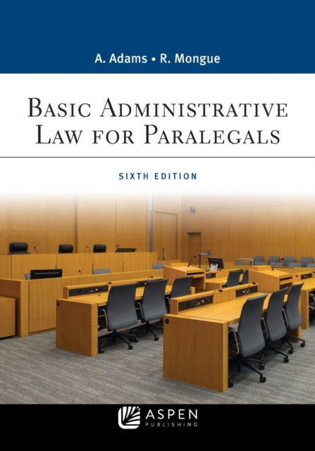 Basic Administrative Law for Paralegals: