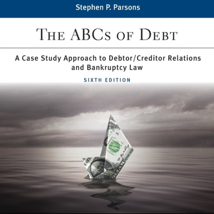 ABCs of Debt: A Case Study Approach to