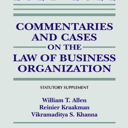 Commentaries and Cases on the Law of Business Organizations: 2021-2022 Statutory Supplement