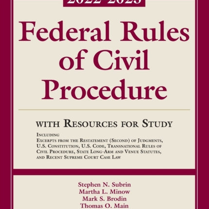 Federal Rules of Civil Procedure: With Resources for Study