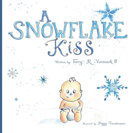 A Snowflake Kiss