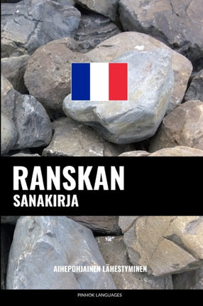 Ranskan sanakirja: Aihepohjainen lähestyminen