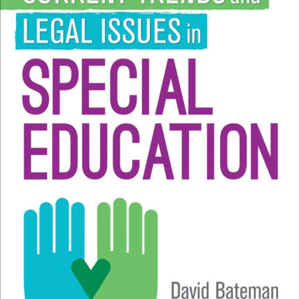 Current Trends and Legal Issues in Special Education