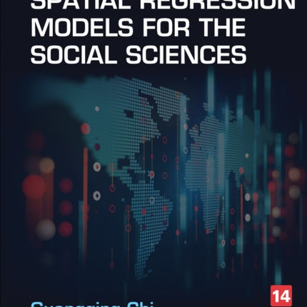 Spatial Regression Models for the Social Sciences